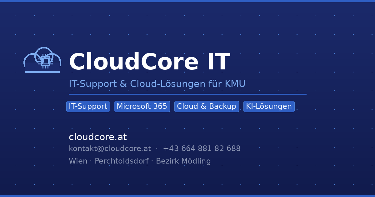 CloudCore IT – IT-Support & Cloud-Lösungen für KMU in Perchtoldsdorf